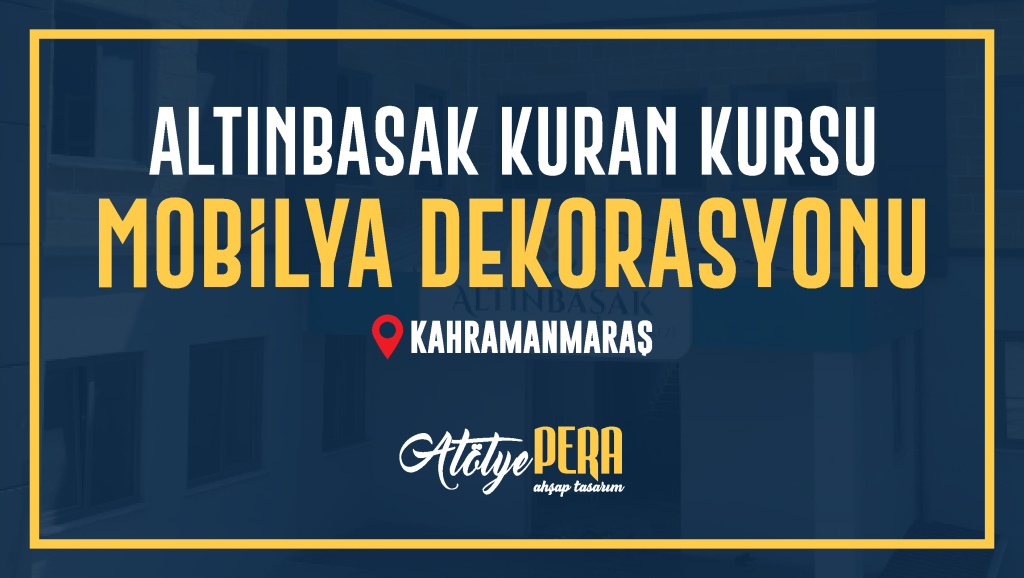 Altınbaşak Uluslararası Hafızlık ve Eğitim merkezi’nin mobilya dekorasyonuna devam ediyoruz…