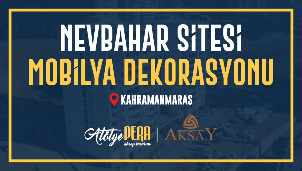 Nevbahar sitesinde mobilya dekorasyonuna devam ediyoruz…